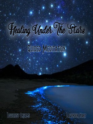 cover image of Healing Under the Stars